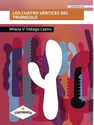 cover image of Los cuatro vértices del triángulo